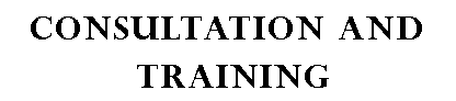 Text Box: Consultation and Training 
